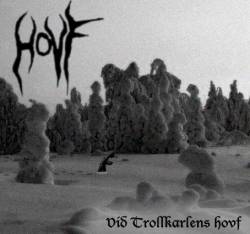 Hovf : Vid Trollkharlens Hovf Hovf : Vid Trollkharlens Hovf